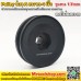 มู่เล่สำหรับมอเตอร์ แปรงถ่าน รูแกน 17mm ขนาด 4" - Pulley (มูเล่) ::::: ราคาโปรโมชั่น 350 บาท :::::